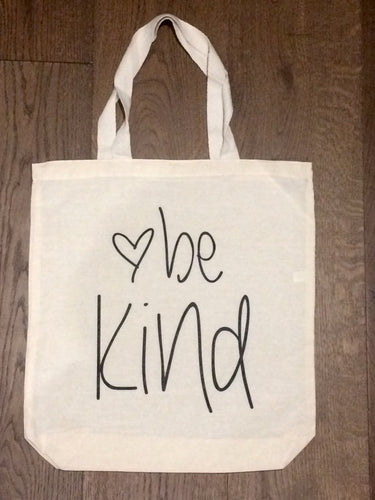 Be Kind Tote Bag